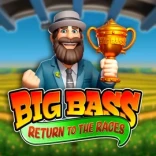 Big Bass Return